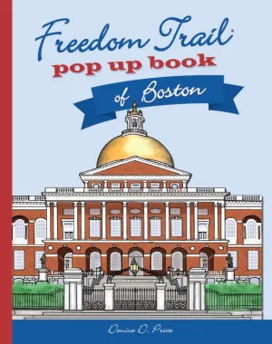 Freedom Trail Pop Up Book